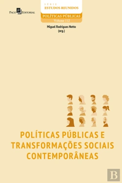 Bertrand.pt - Políticas Públicas E Transformações Sociais Contemporâneas