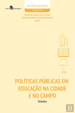 Bertrand.pt - Políticas Públicas Em Educação Na Cidade E No Campo