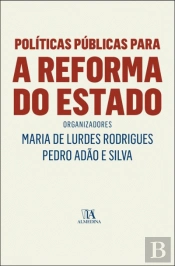 Políticas Públicas para a Reforma do Estado
