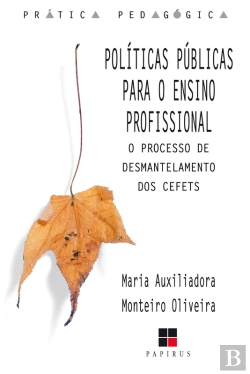 Bertrand.pt - Políticas Públicas Para O Ensino Profissional