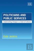 Politicians And Public Services