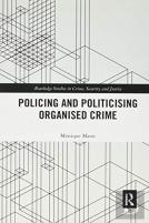 Politicising And Policing Organised Crime