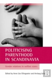 Politicising Parenthood In Scandinavia