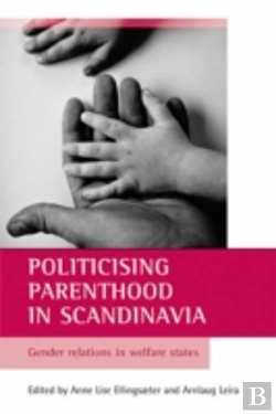 Bertrand.pt - Politicising Parenthood In Scandinavia