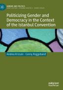 Politicizing Gender And Democracy In The Context Of The Istanbul Convention