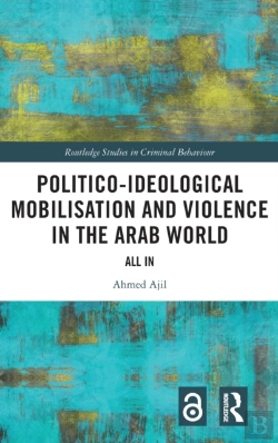 Bertrand.pt - Politico-Ideological Mobilisation And Violence In The Arab World