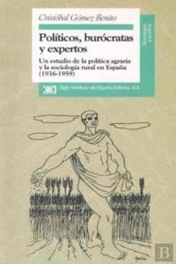 Bertrand.pt - Políticos, Burócratas Y Expertos
