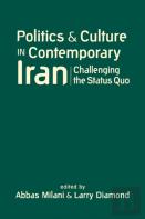 Politics And Culture In Contemporary Iran