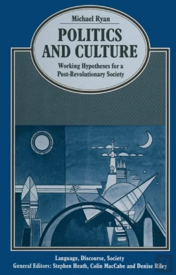 Bertrand.pt - Politics And Culture: Working Hypotheses For A Post-Revolutionary Society