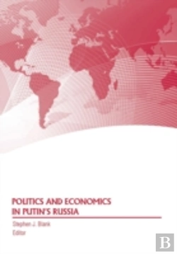 Bertrand.pt - Politics And Economics In Putin'S Russia