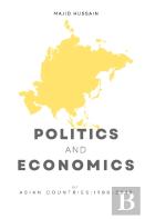 Politics And Economics Of Asian Countries -1988-2018