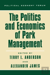 Politics And Economics Of Park Management
