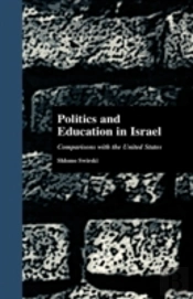 Politics And Education In Israel
