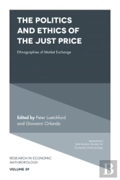 Politics And Ethics Of The Just Price
