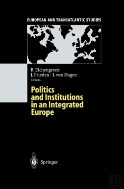Bertrand.pt - Politics And Institutions In An Integrated Europe