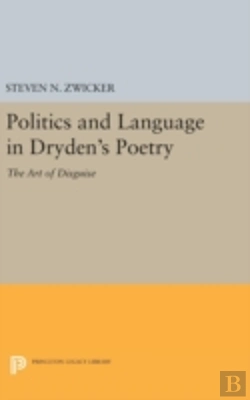 Bertrand.pt - Politics And Language In Dryden'S Poetry