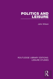 Politics And Leisure