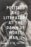 Politics And Literature At The Dawn Of World War Ii