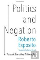 Politics And Negation