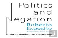 Politics And Negation