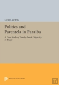 Bertrand.pt - Politics And Parentela In Paraiba