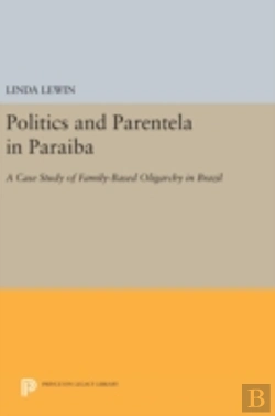Bertrand.pt - Politics And Parentela In Paraiba