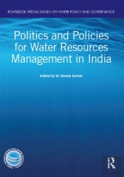 Politics And Policies For Water Resources Management In India