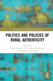 Politics And Policies Of Rural Authenticity