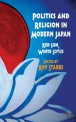 Bertrand.pt - Politics And Religion In Modern Japan