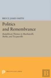 Politics And Remembrance