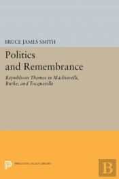 Politics And Remembrance