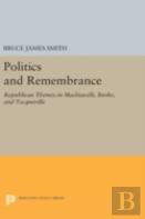 Politics And Remembrance