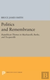Politics And Remembrance