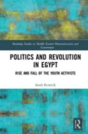 Politics And Revolution In Egypt