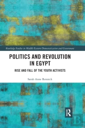 Politics And Revolution In Egypt