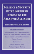 Politics And Security In The Southern Region Of The Atlantic Alliance