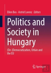 Politics And Society In Hungary
