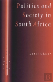 Politics And Society In South Africa