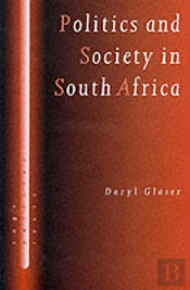 Politics And Society In South Africa