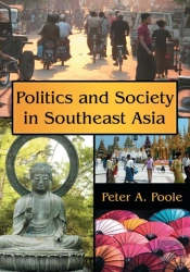 Politics And Society In Southeast Asia