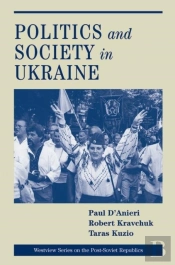 Politics And Society In Ukraine