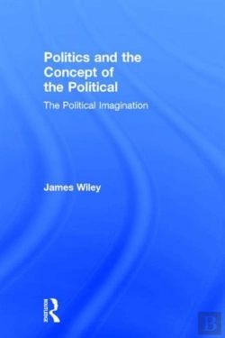 Bertrand.pt - Politics And The Concept Of The Political