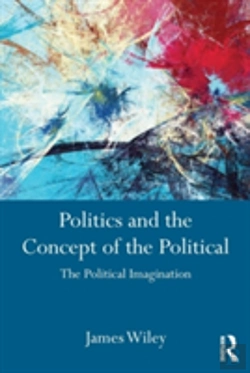 Bertrand.pt - Politics And The Concept Of The Political