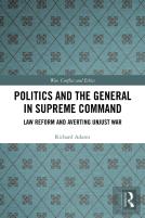 Politics And The General In Supreme Command