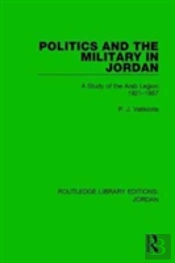 Politics And The Military In Jordan