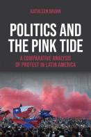 Politics And The Pink Tide