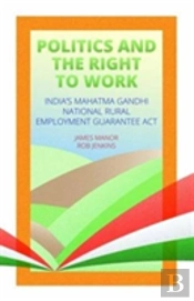 Politics And The Right To Work