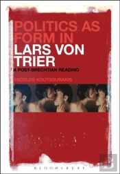 Politics As Form In Lars Von Trier