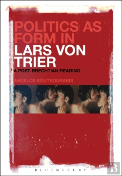 Bertrand.pt - Politics As Form In Lars Von Trier