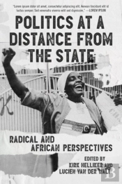 Politics At A Distance From The State